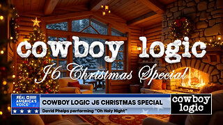 Cowboy Logic - 12/24/24: J6 Christmas Special