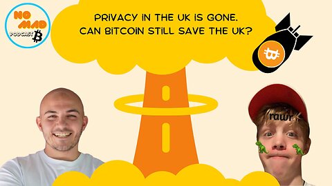 Privacy in the UK is gone. Can Bitcoin still save the UK?