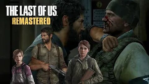 The Last of Us Remastered plus 1 (A Fathers LOVE)