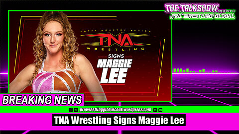 TNA Wrestling Signs Maggie Lee