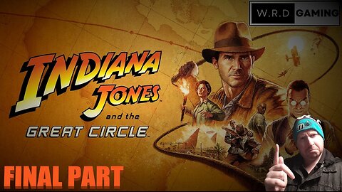 Let's Play - Indiana Jones and the Great Circle - Part 10 - The END