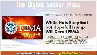 White Hats Skeptical but Hopefull Trump Will Derail FEMA