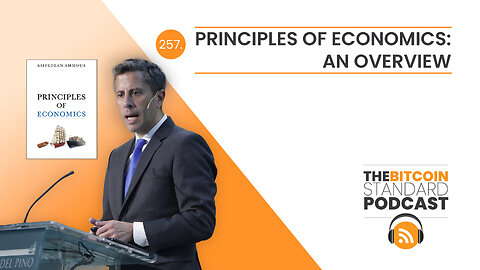 257. Principles of Economics: An overview