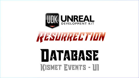 UDK RESURRECTION | Database | Kismet Events - UI