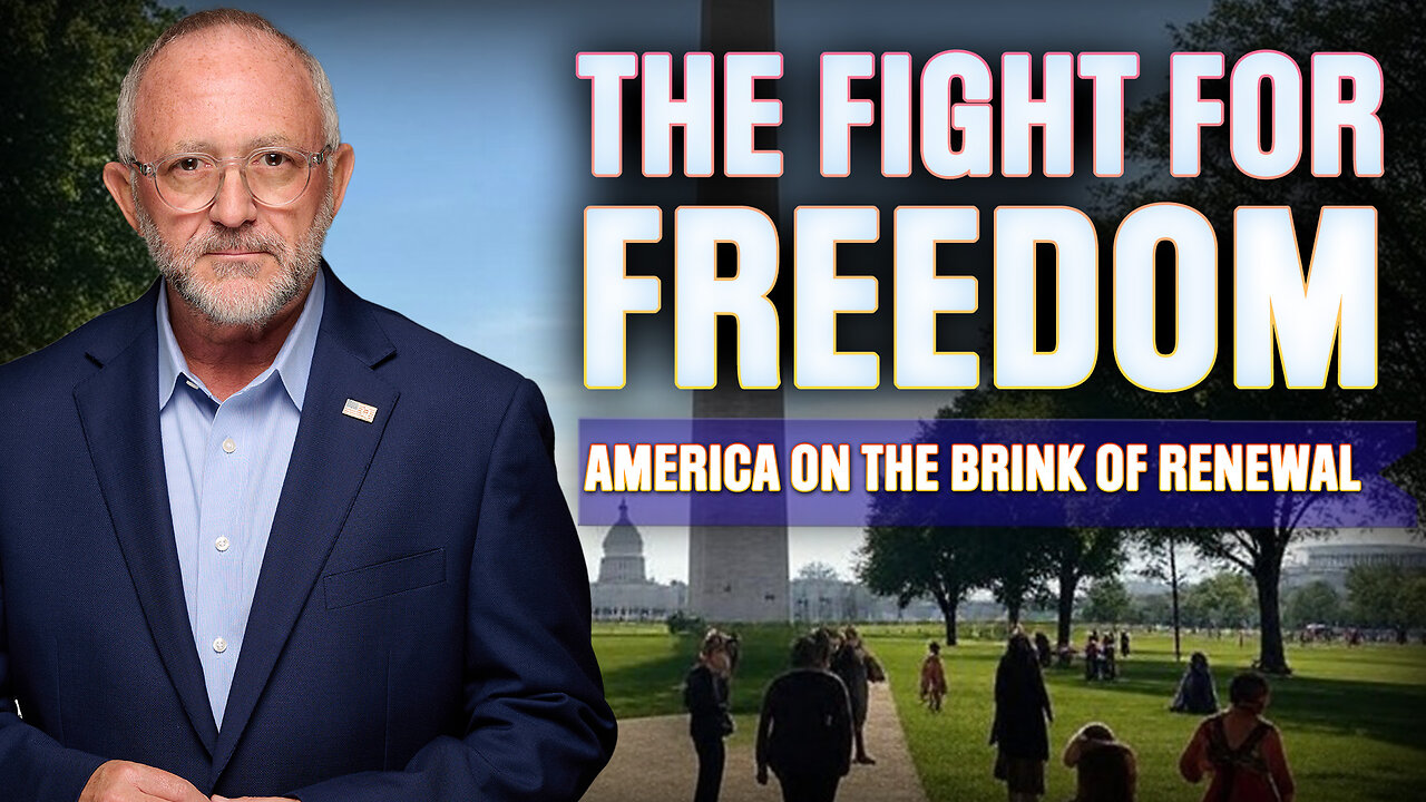 ALL NEW | The Fight for Freedom: America on the Brink of Renewal