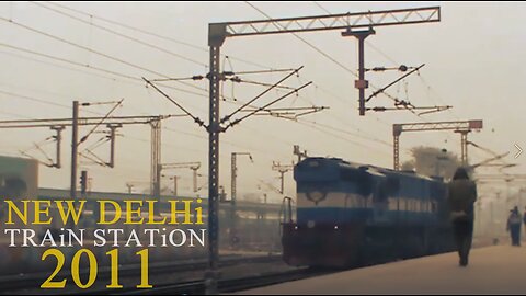 New Delhi Railway Station Tour 14 Years Ago