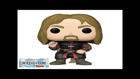 Lord Of The Rings: Deluxe Pop! Vinyl Figure: Boromir (Meme) Review