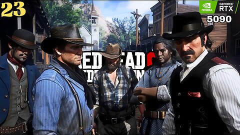 RED DEAD REDEMPTION 2 | PART - 23 | Gameplay 5090