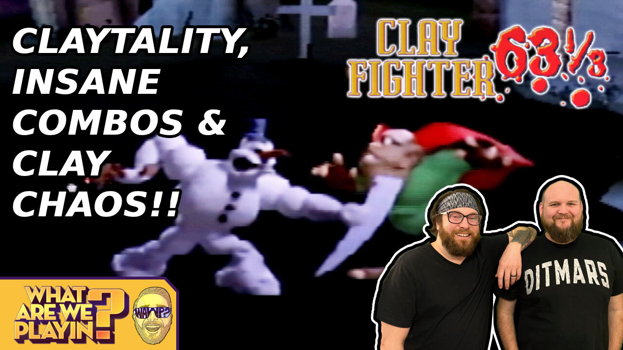 Couch Co-Op Series: Clay Fighters 63 1/3 with Ryan