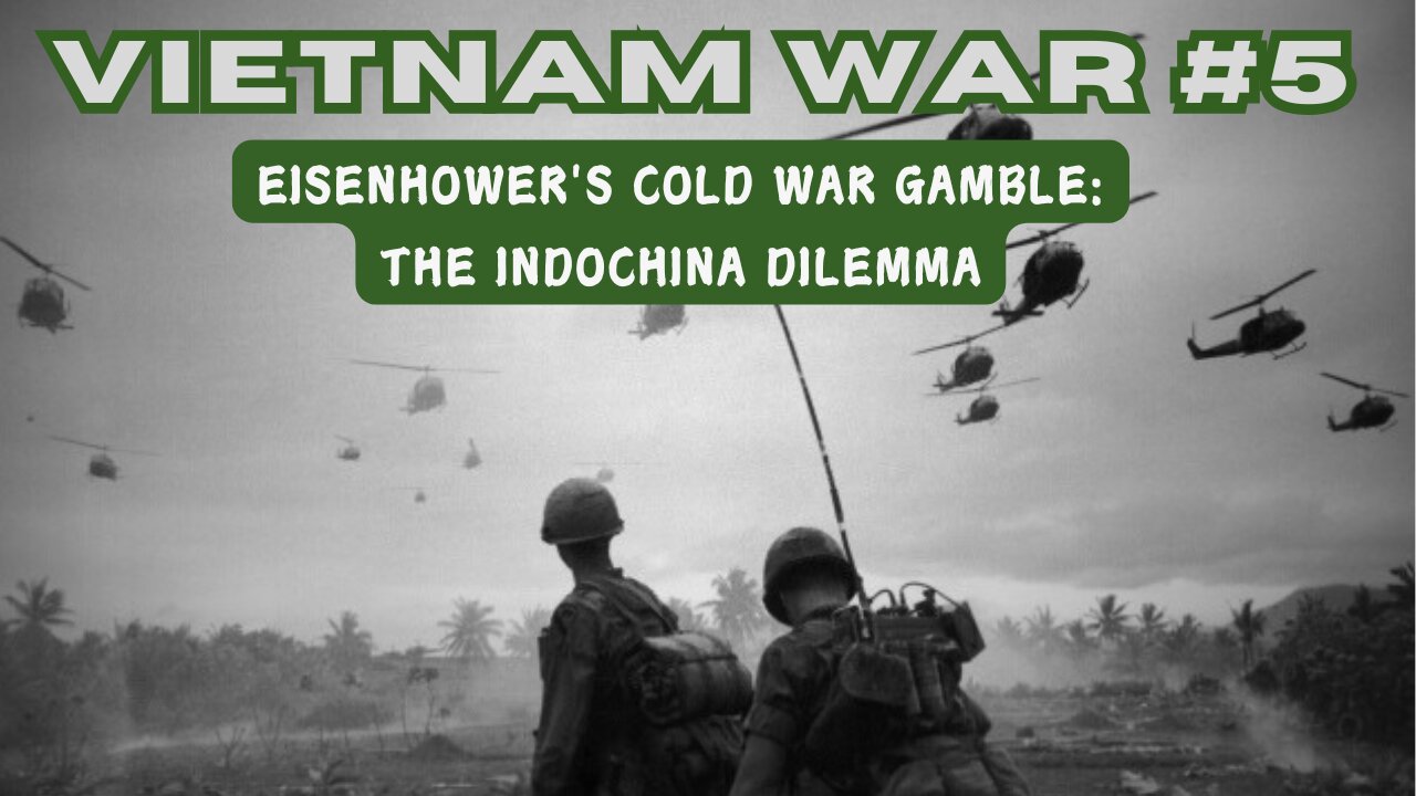 Vietnam War 5 - Eisenhower's Cold War Gamble: The Indochina Dilemma #fyp #history #vietnamwar