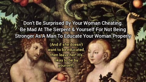 Blame Not Eve, Blame The Serpent (& Yourself)