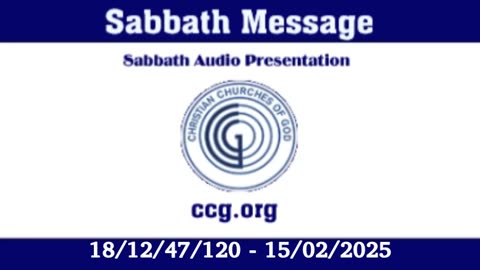 Sabbath Message (Audio) for 18/12/47/120 - 15/02/2025