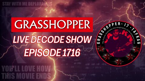 Grasshopper Live Decode Show - Episode 1716