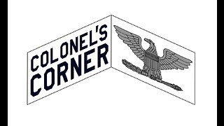 The Colonel's Corner Inauguration Special