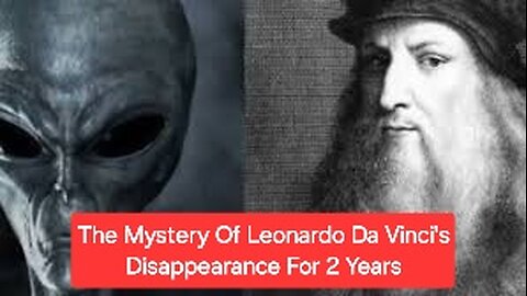 The Hidden Life of Leonardo da Vinci: A Two-Year Mystery