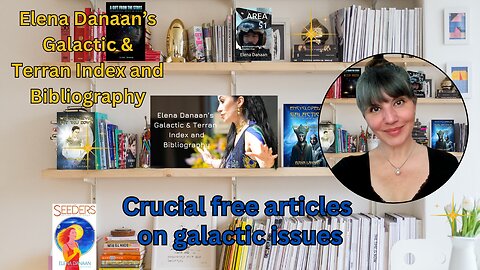 Crucial free articles on galactic issues | Elena Danaan Galactic & Terran Index and Bibliography