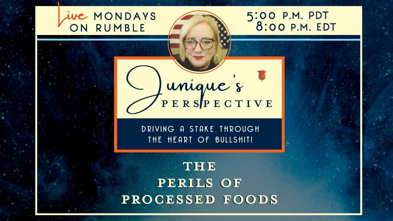 The Perils of Processed Foods, 6-13-23