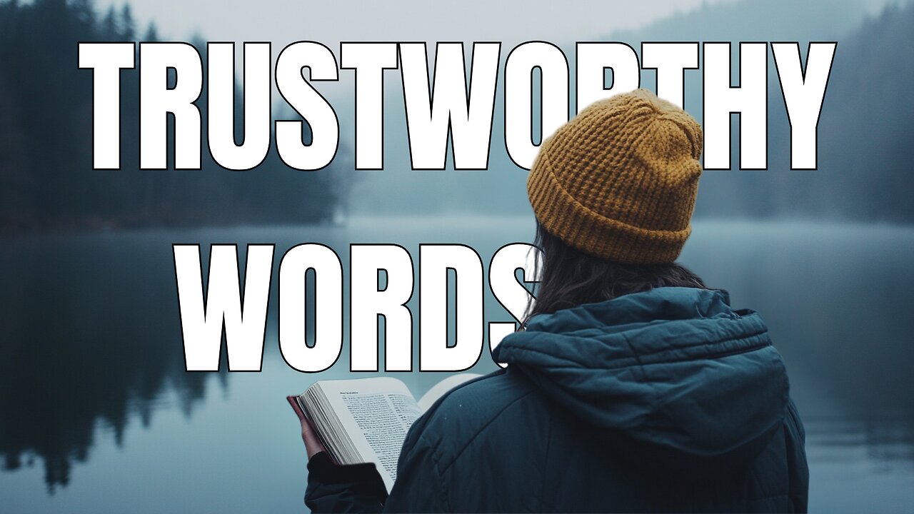 Trustworthy Words or Wishful Thinking?