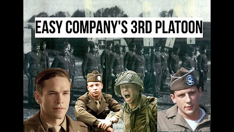 Band of Brothers - Easy Company's Forgotten 3rd Platoon