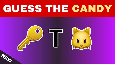 🍬Guess The Candy By Emoji🍭Tickler quiz