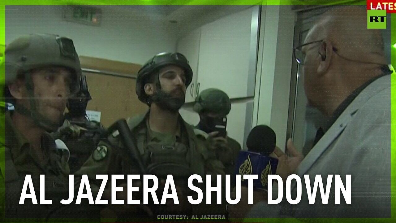 IDF raids Al Jazeera West Bank office, orders closure