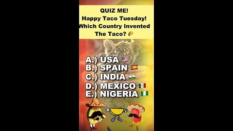 Happy Taco Tuesday! Can you guess which country invented the Taco? 🌮