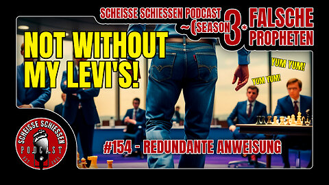 Scheisse Schiessen Podcast #154 - Redundante Anweisung
