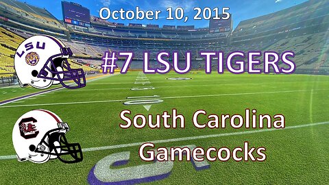 10/10/15 - #7 LSU vs South Carolina