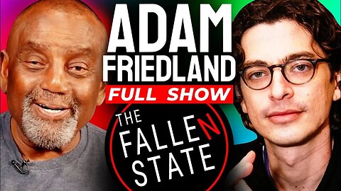 Adam Friedland on The Fallen State with Jesse Lee Peterson