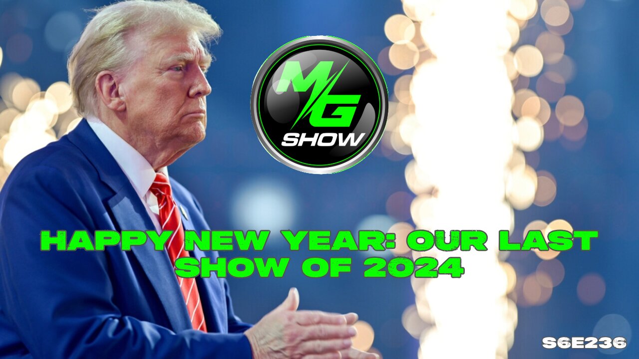 Happy New Year: Our Last Show of 2024