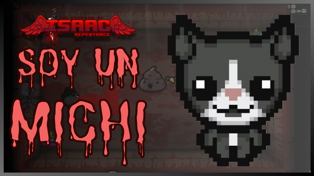 ¡SOY UN MICHI! Logré "Cat Got Your Tongue" en The Binding of Isaac 🏆🐱