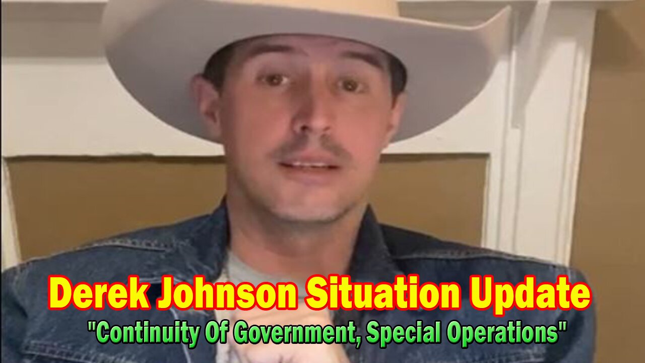 Derek Johnson Update Dec 24: "Continuity Of Government, Special Operations"