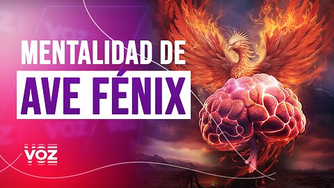 Mentalidad de Ave Fénix