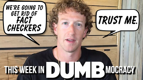 This Week in DUMBmocracy: MAGA Makeover? Do You Trust Zuckerberg To Commit To Free Speech