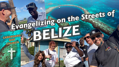 A Day in the Life of 5 Evangelists in BELIZE