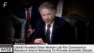 Sen. Rand Paul Exposed Fmr. Head of USAID Role in Creating Coronavirus at the Wuhan Lab