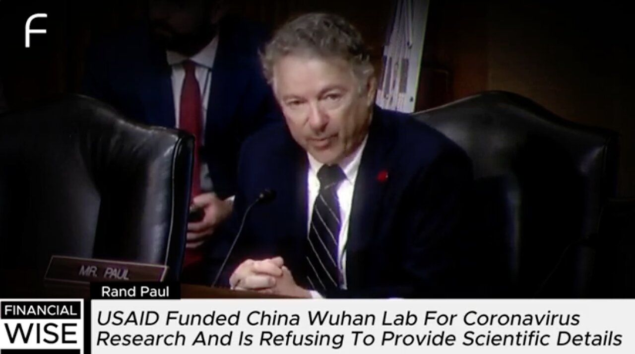 Sen. Rand Paul Exposed Fmr. Head of USAID Role in Creating Coronavirus at the Wuhan Lab