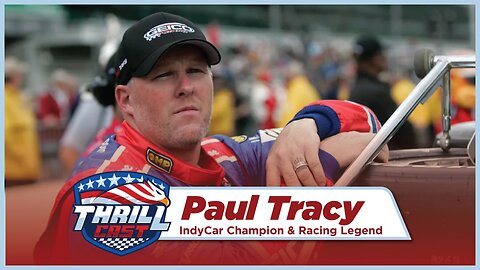 #46 Paul Tracy - IndyCar Champion & Racing Legend