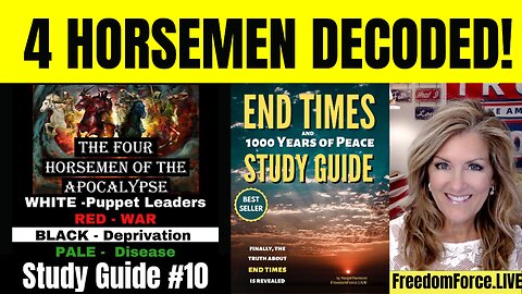 #010   01-11-25   LIVE End Times STUDY GROUP #10 on Chapter 10 - Conquering Horses - 4 Horsemen