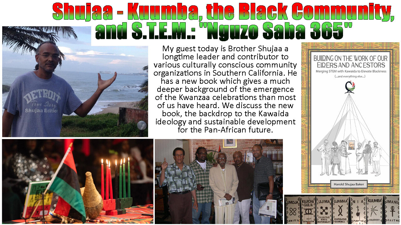 Brother Shujaa - Kuumba, the Black Community, and S.T.E.M.: "Nguzo Saba 365"