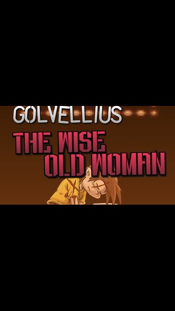 “Wise Old Woman” Golvellius and the Valley of Doom (SEGA MS) Parody Song Lyrics