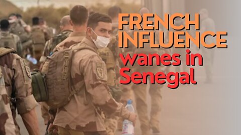 Africa Today: French influence wanes in Senegal