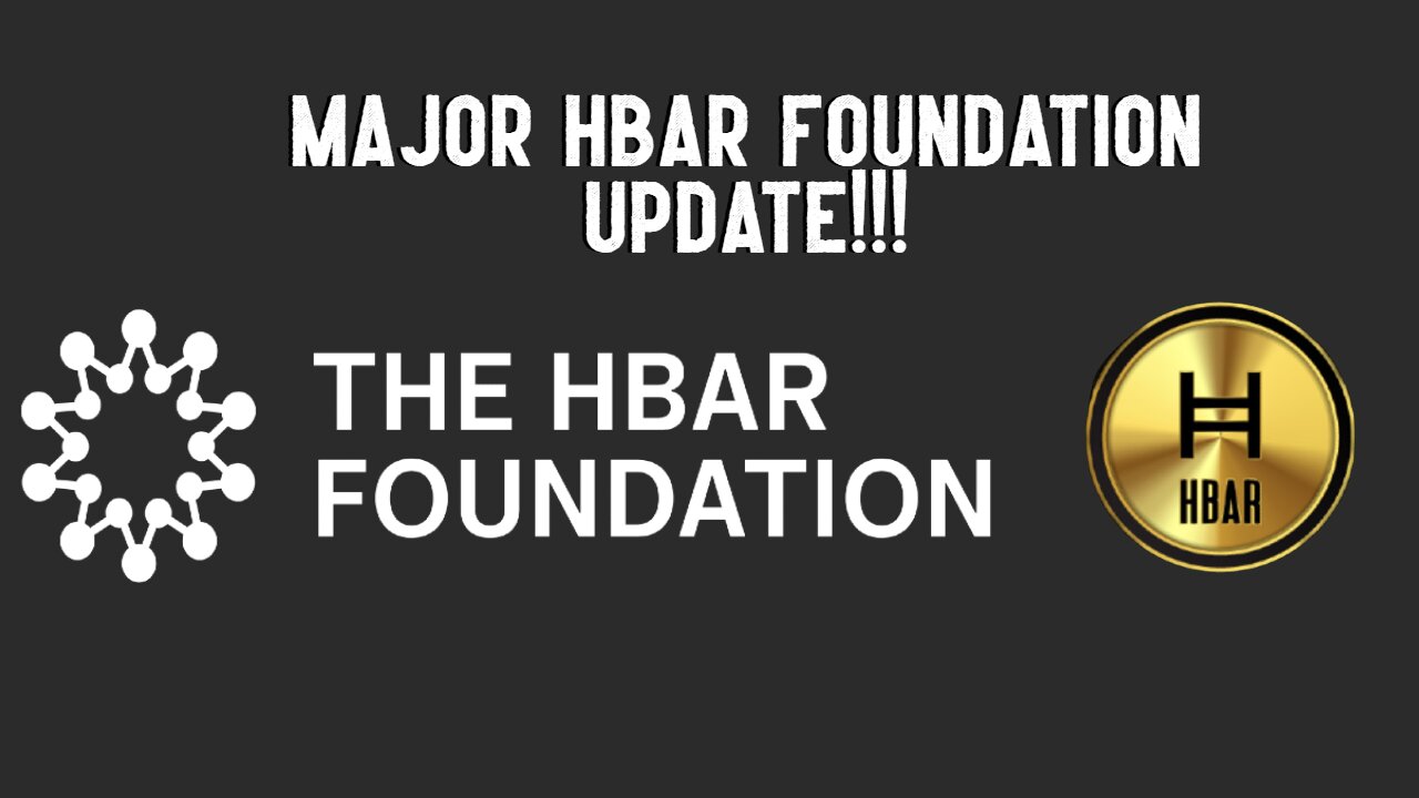 HBAR Foundation MAJOR UPDATE!!!