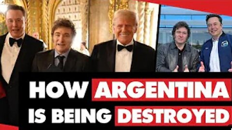 Javier Milei is DESTROYING Argentina's Economy, Making it a resource colony for Foreign Oligarchs