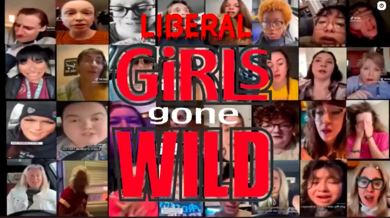 Liberal Girls Gone Wild