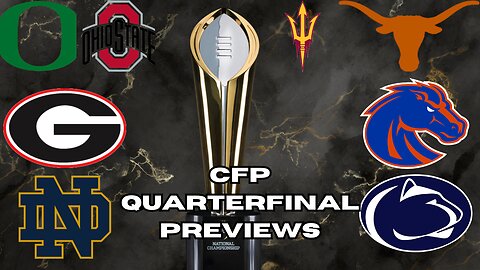 CFP Quarterfinals Preview! | College Football Wrap-Around | Tuesday, December 31st