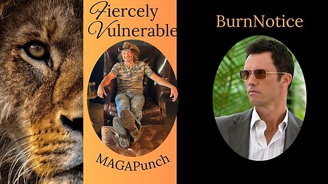 2/25/25 Pre-Recorded Fiercely Vulnerable a conversation with Burn Notice