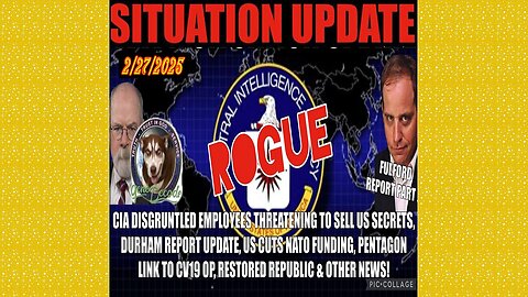 SITUATION UPDATE 2/27/25 - Gene Decode, Benjamin Fulford Report, Durham Report, Pentagon