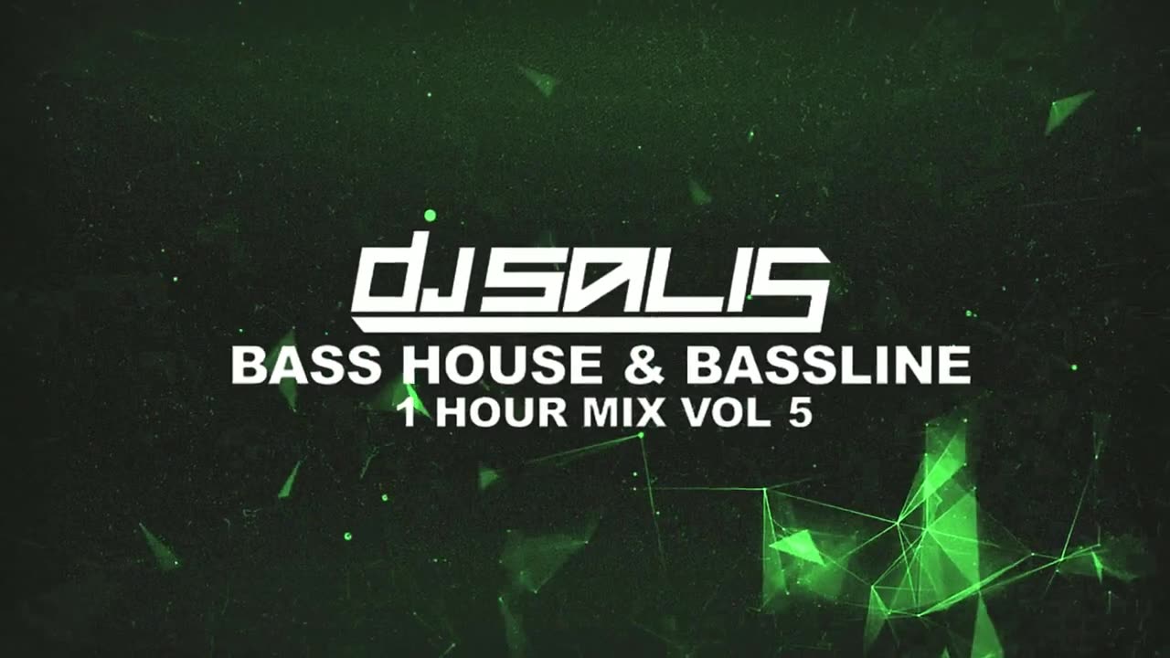 BASS HOUSE & BASSLINE 1 HOUR MIX #5 DJ SALIS | +TRACKLIST