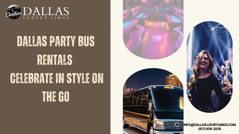 Dallas Party Bus Rentals are the Ultimate Ride for Your Next Celebration